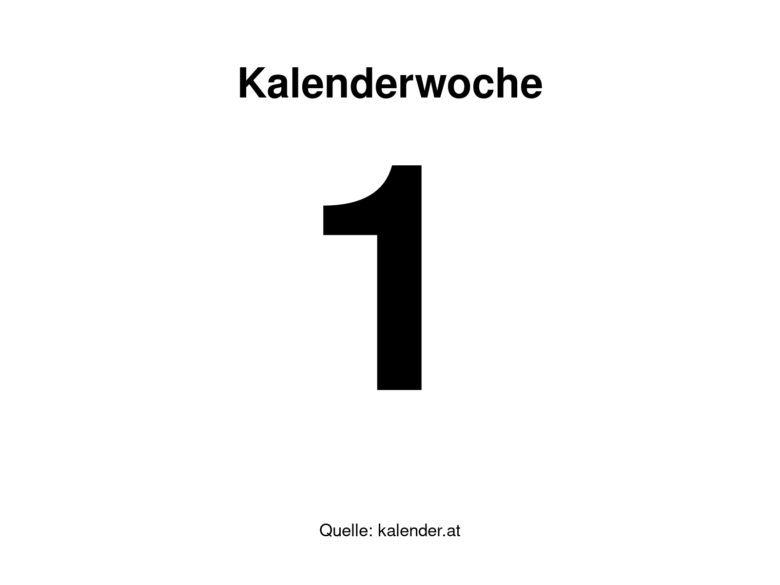 Kalenderwoche 1