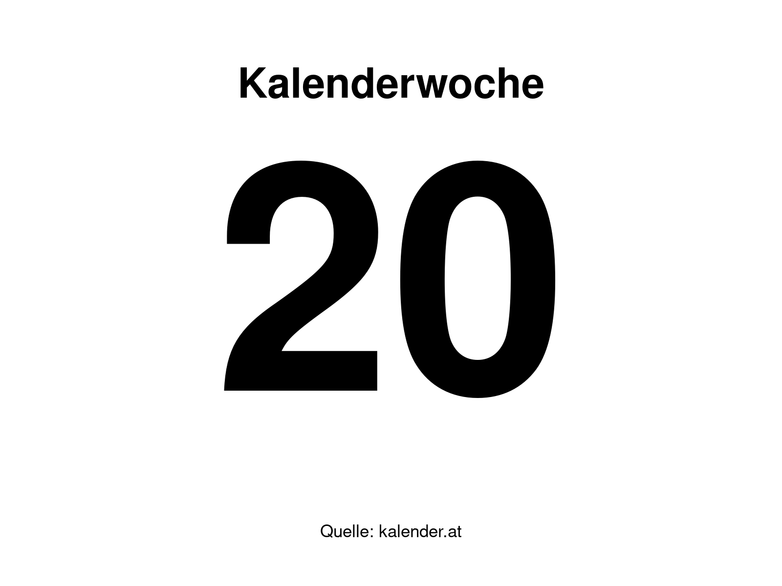 Kalenderwoche 20
