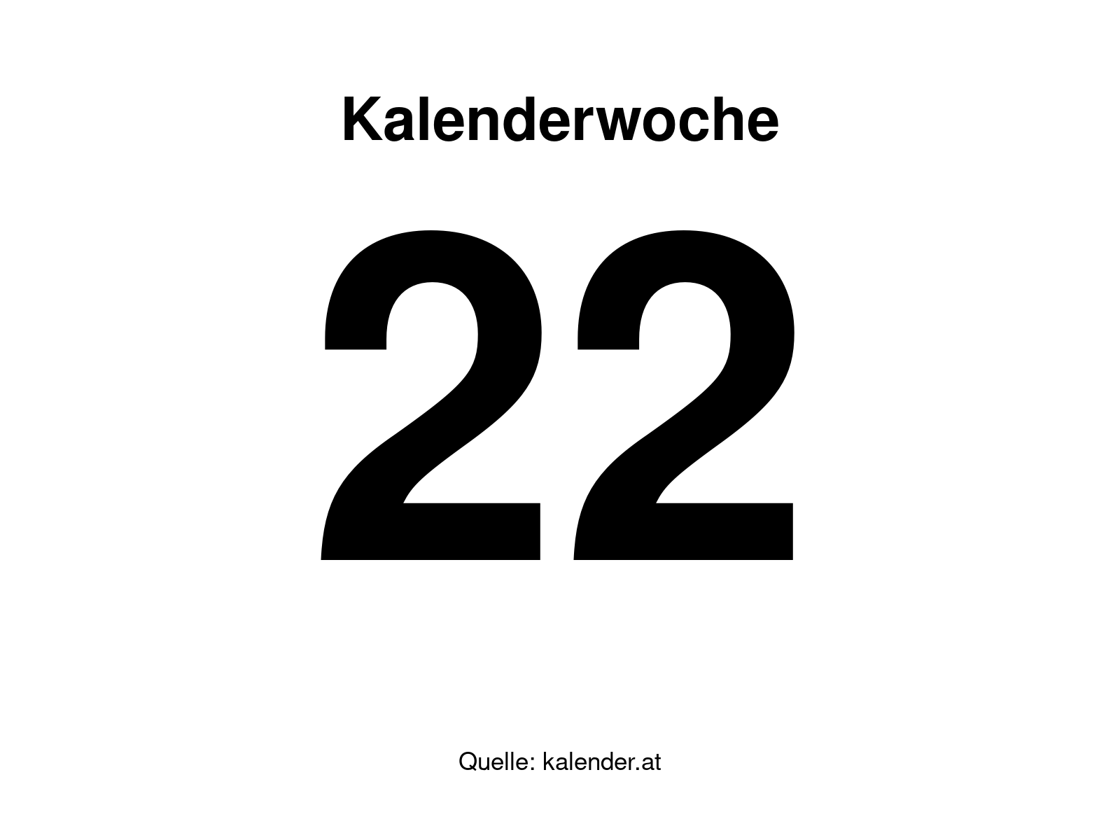 Kalenderwoche 22