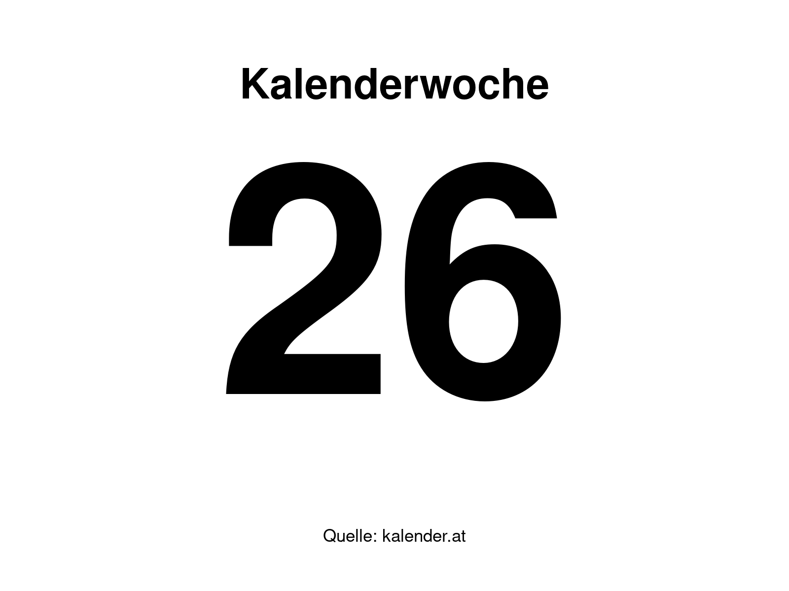 Kalenderwoche 26