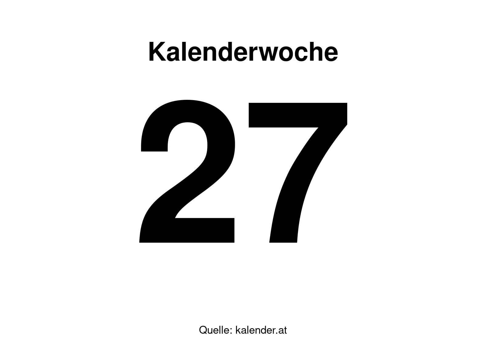 Kalenderwoche 27