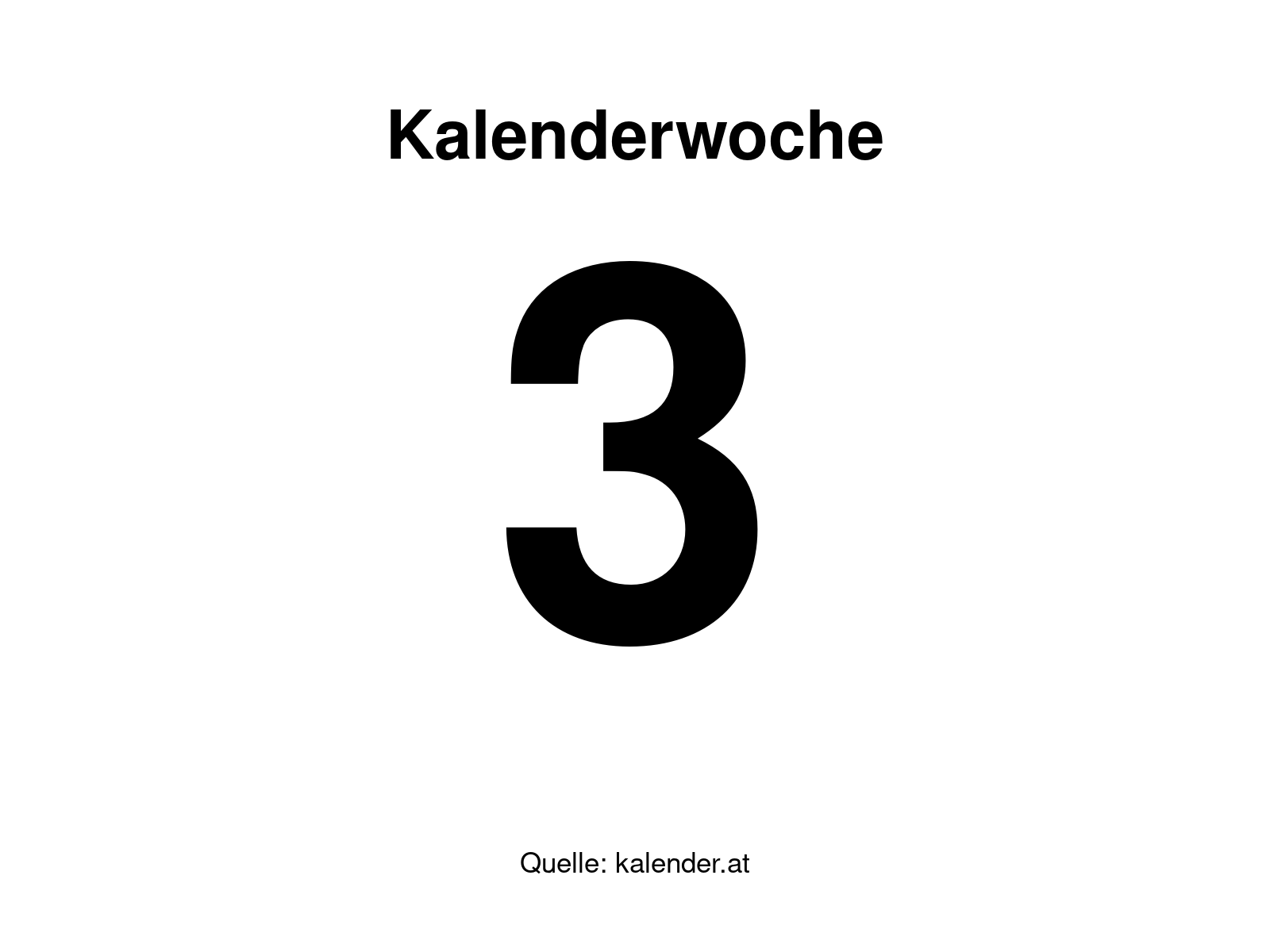 Kalenderwoche 3