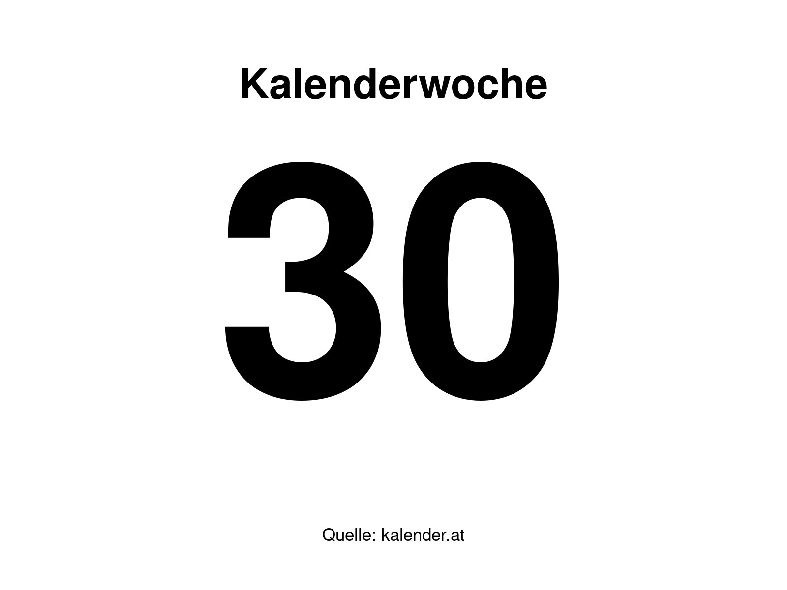 Kalenderwoche 30