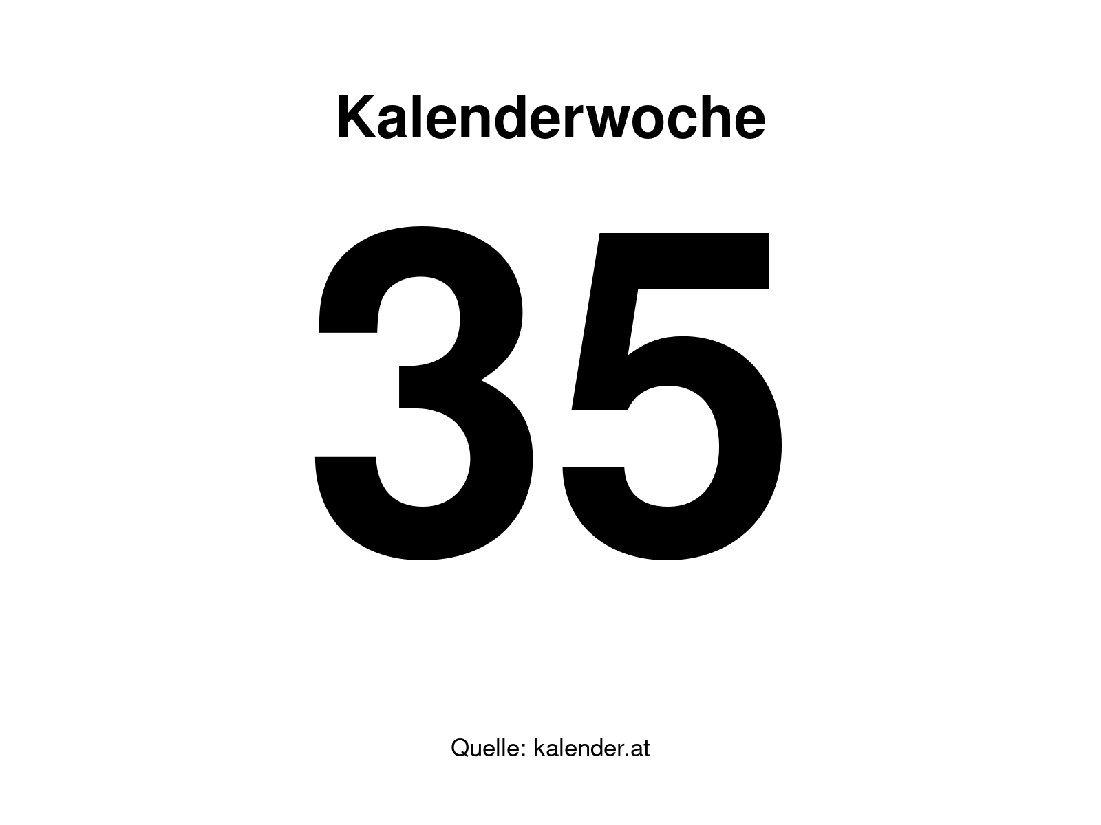 Kalenderwoche 35