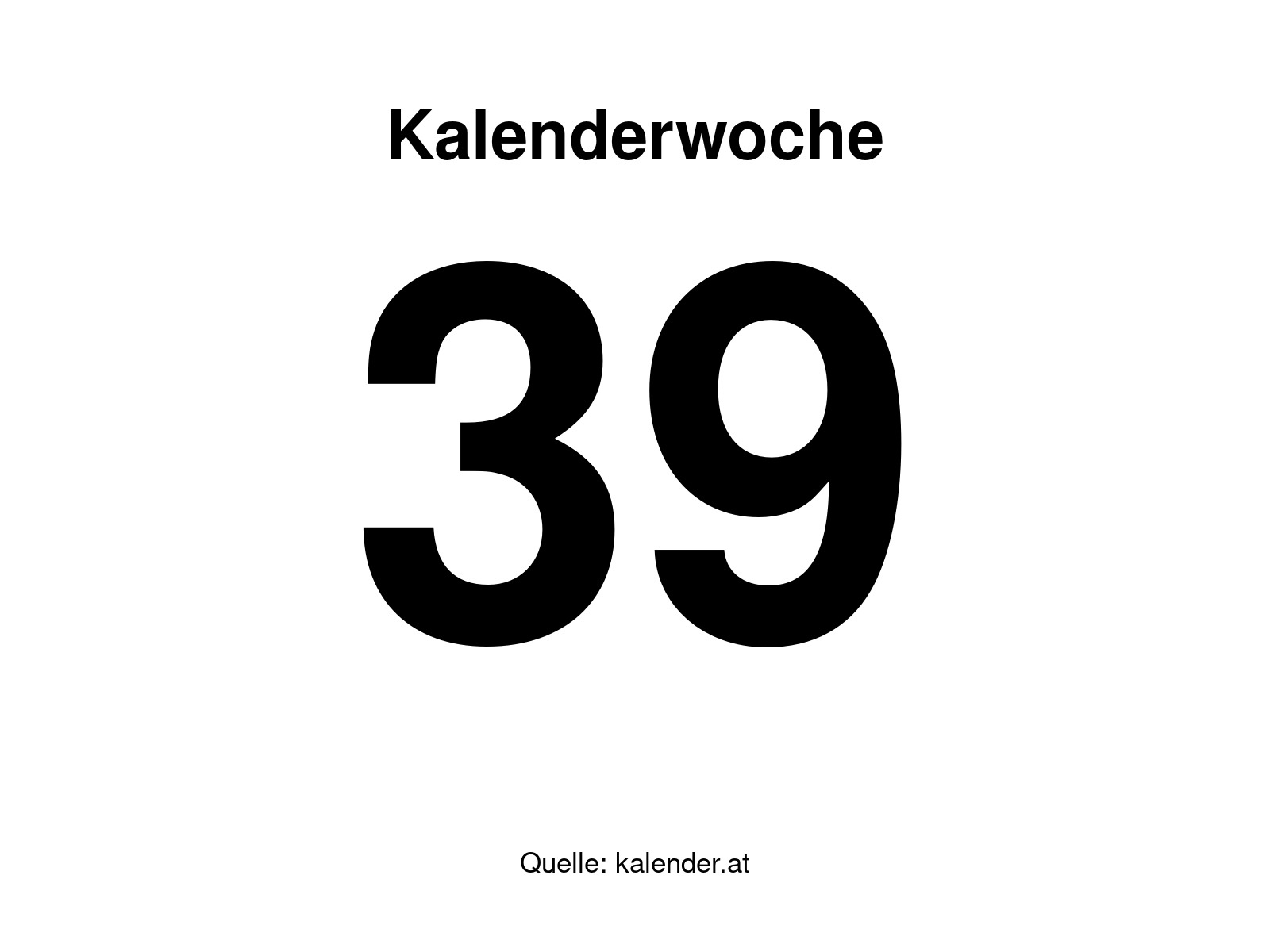 Kalenderwoche 39