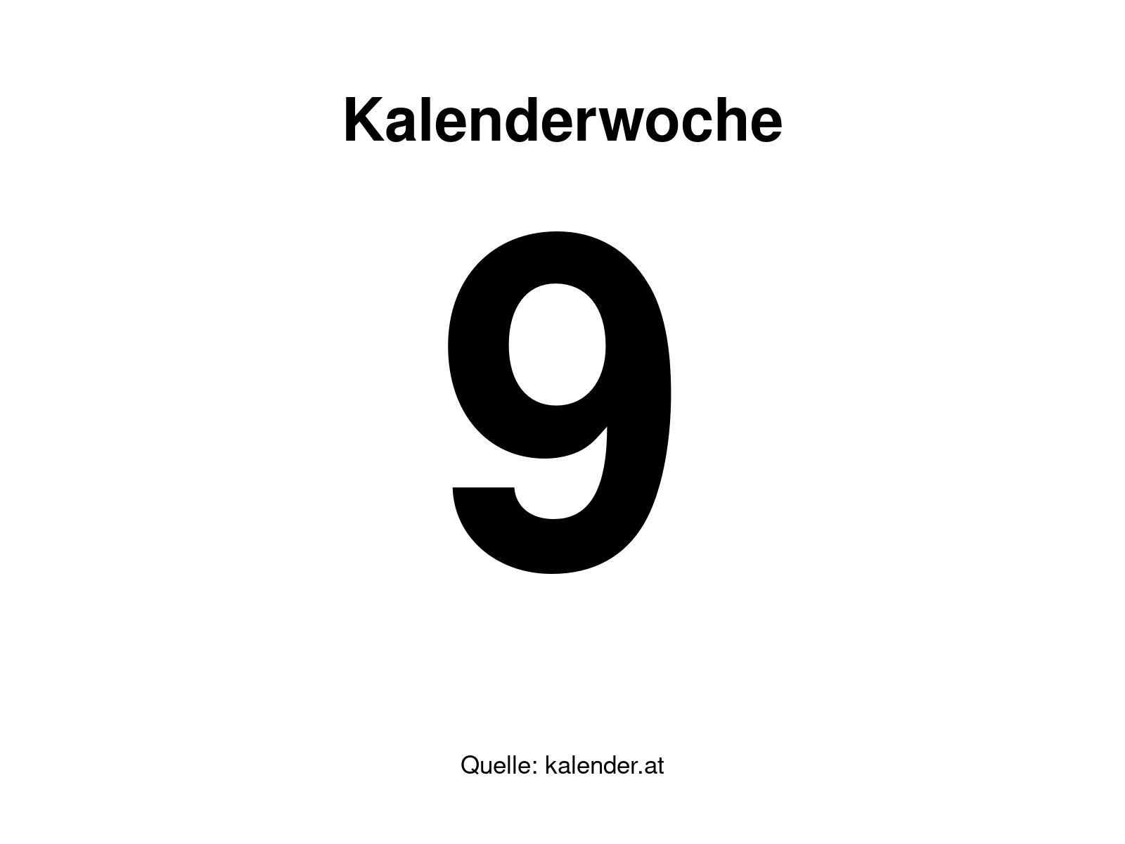 Kalenderwoche 9